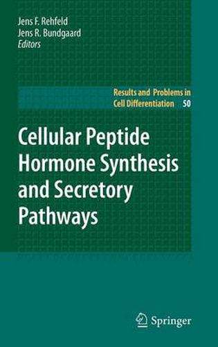 Cover image for Cellular Peptide Hormone Synthesis and Secretory Pathways