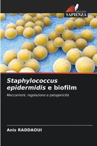 Cover image for Staphylococcus epidermidis e biofilm