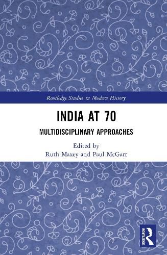 India at 70: Multidisciplinary Approaches
