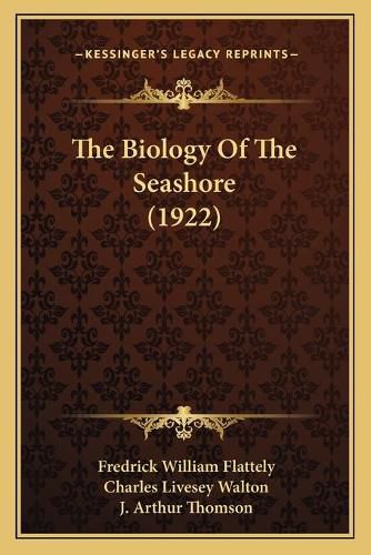 The Biology of the Seashore (1922)