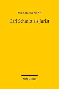 Cover image for Carl Schmitt als Jurist