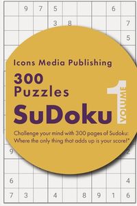 Cover image for 300 Easy Level Sudoku Puzzles Volume 1