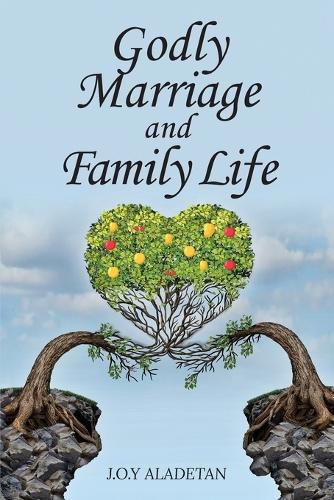 Cover image for Godly Marriage And Family Life