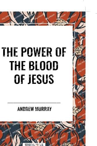 The Power of the Blood of Jesus