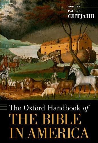 Cover image for The Oxford Handbook of the Bible in America