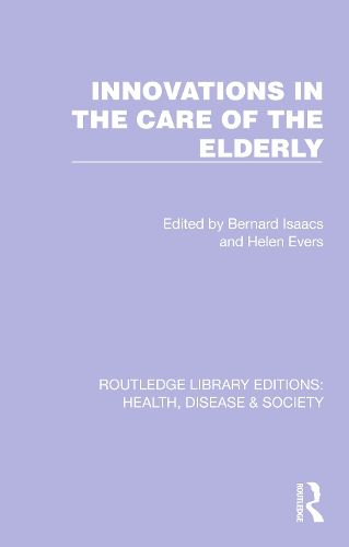 Cover image for Innovations in the Care of the Elderly