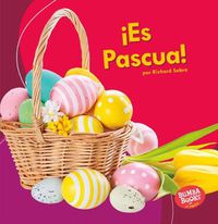 Cover image for !Es Pascua! (It's Easter!)