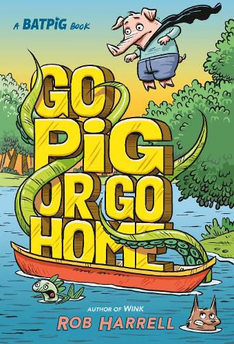 Cover image for Batpig: Go Pig or Go Home