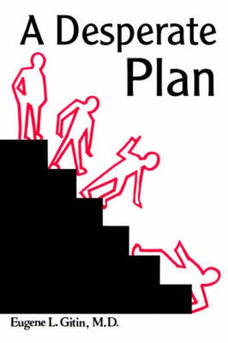 Cover image for A Desperate Plan