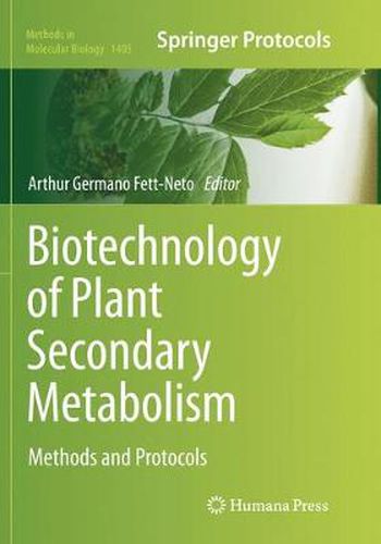 Cover image for Biotechnology of Plant Secondary Metabolism: Methods and Protocols