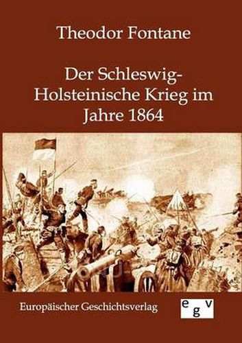 Cover image for Der Schleswig-Holsteinische Krieg Im Jahre 1864