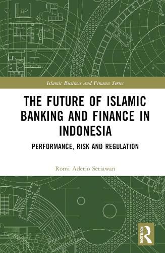 Cover image for The Future of Islamic Banking and Finance in Indonesia