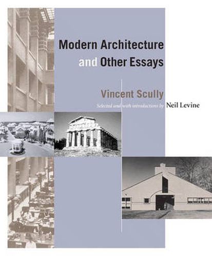 Cover image for Modern Architecture and Other Essays