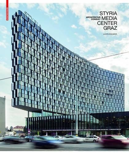 Cover image for Styria Media Center Graz: ArchitekturConsult