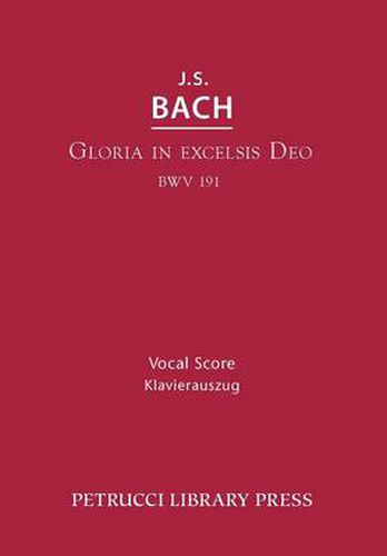 Cover image for Gloria in Excelsis Deo, BWV 191: Vocal score