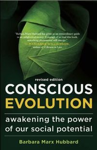 Cover image for Conscious Evolution: Awakening the Power of Our Social Potential