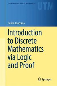 Cover image for Introduction to Discrete Mathematics via Logic and Proof