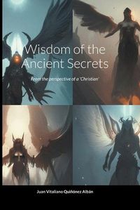 Cover image for Wisdom of the Ancient Secrets