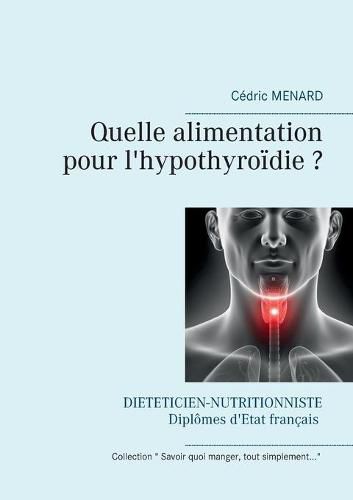 Quelle alimentation pour l'hypothyroidie ?