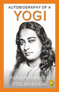 Cover image for Autobiography of a Yogi