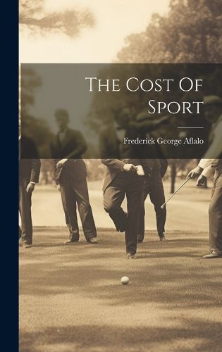 Cover image for The Cost Of Sport