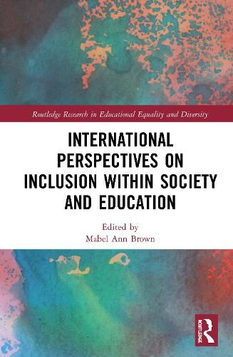 Cover image for International Perspectives on Inclusion within Society and Education