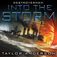 Cover image for Destroyermen: Into the Storm