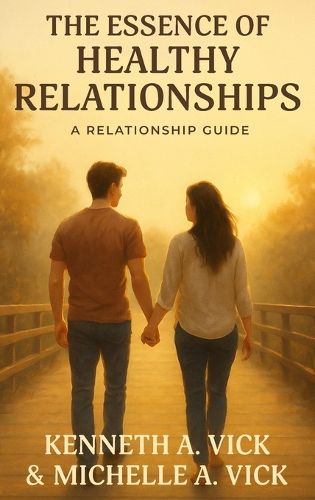 Cover image for The Essence of Healthy Relationships