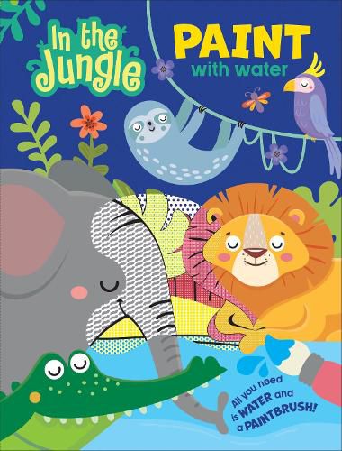 Cover image for In the Jungle - Paint with Water