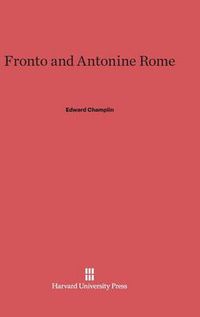 Cover image for Fronto and Antonine Rome