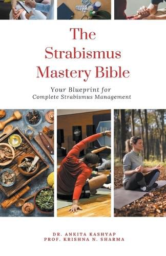 The Strabismus Mastery Bible