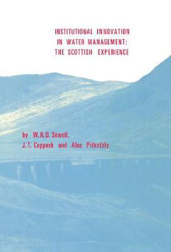 Cover image for Institutional Innovation in Water Management: The Scottish Experience