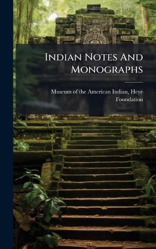 Cover image for Indian Notes And Monographs