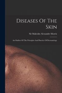 Cover image for Diseases Of The Skin