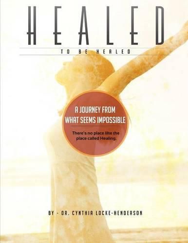 Cover image for Healing to be Healed