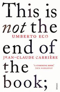 Cover image for This is Not the End of the Book