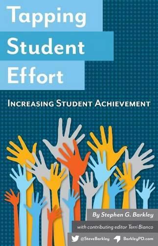 Tapping Student Effort: Increasing Student Achievement