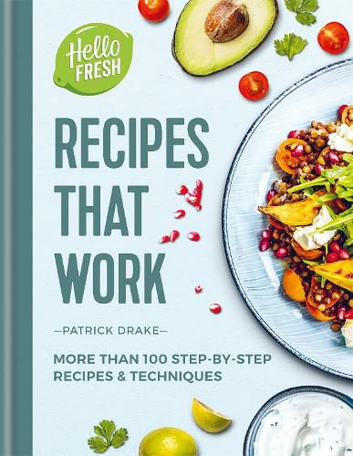 Cover image for HelloFresh Recipes that Work: More than 100 step-by-step recipes & techniques