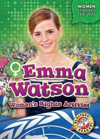 Cover image for Emma Watson: Women's Rights Activist