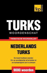 Cover image for Thematische woordenschat Nederlands-Turks - 9000 woorden