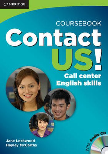 Cover image for Contact Us! Coursebook with Audio CD: Call Center English Skills