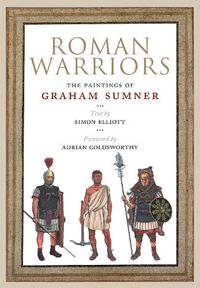 Cover image for Roman Warriors: The Paintings of Graham Sumner