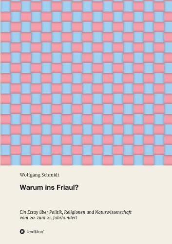 Cover image for Warum ins Friaul?