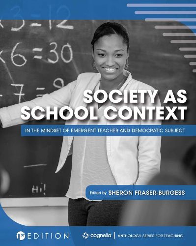 Cover image for Society as School Context: In the Mindset of Emergent Teacher and Democratic Subject