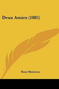 Cover image for Deux Amies (1885)