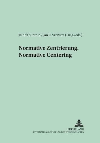 Cover image for Normative Zentrierung Normative Centering