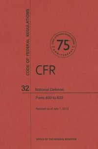 Cover image for National Defense, Parts 400 to 629