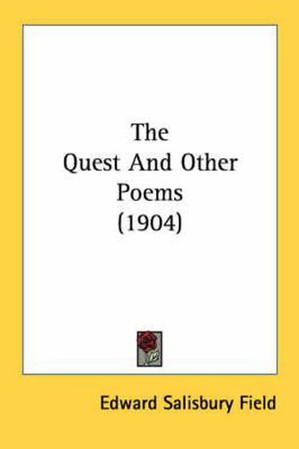 Cover image for The Quest and Other Poems (1904)