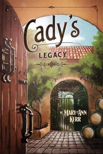 Cady's Legacy
