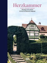 Cover image for Herzkammer / Chamber of the Heart (bilingual edition): 30 Jahre Museum Langmatt / 30 Years of Museum Langmatt